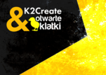 K2 Create - Otwarte Klatki
